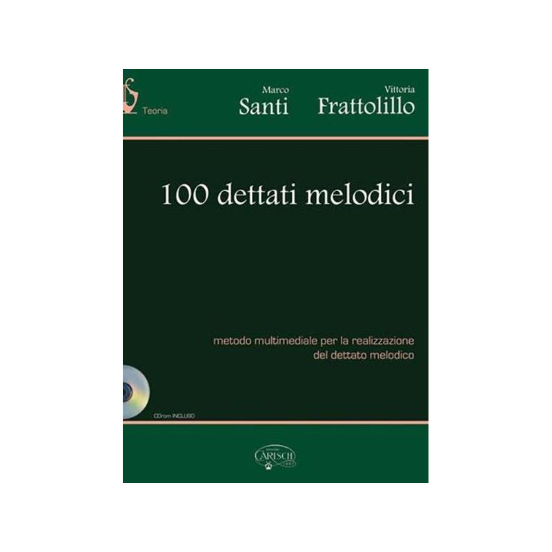 SANTI / FRATTOLILLO - 100 DETTATI MELODICI + CD