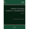 ALBERTO COLLA - TRATTATO DI ARMONIA MODERNA E CONTEMPORANEA VOL. 1