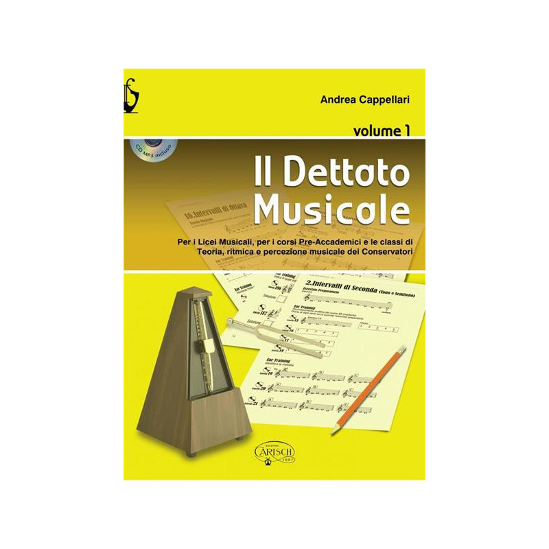 A. CAPPELLARI - IL DETTATO MUSICALE VOL. 1 + CD