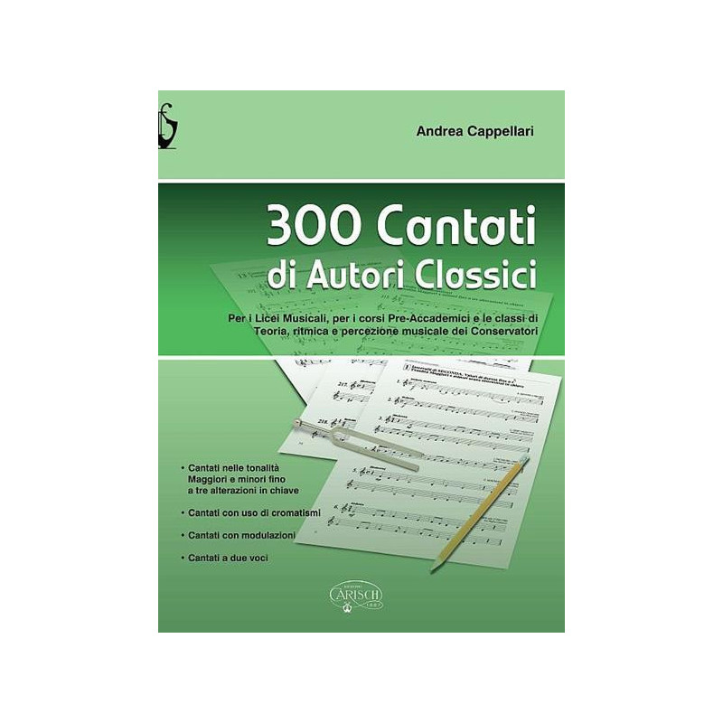 A. CAPPELLARI - 300 CANTATI DI AUTORI CLASSICI
