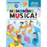 Mamemimo... musica! Insegnante vol 1. + CD - libro del maestro - scuola primaria