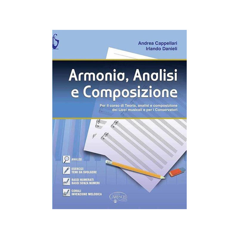 A. CAPPELLARI \ I. DANIELI - ARMONIA, ANALISI E COMPOSIZIONE - MANUALE