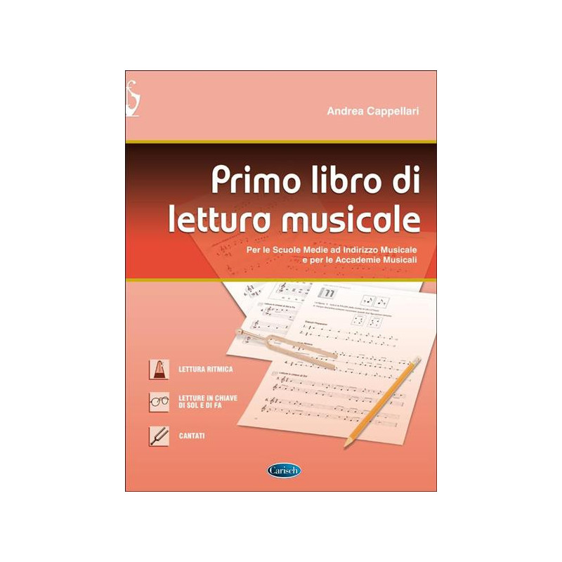 A. CAPPELLARI - PRIMO LIBRO DI LETTURA MUSICALE