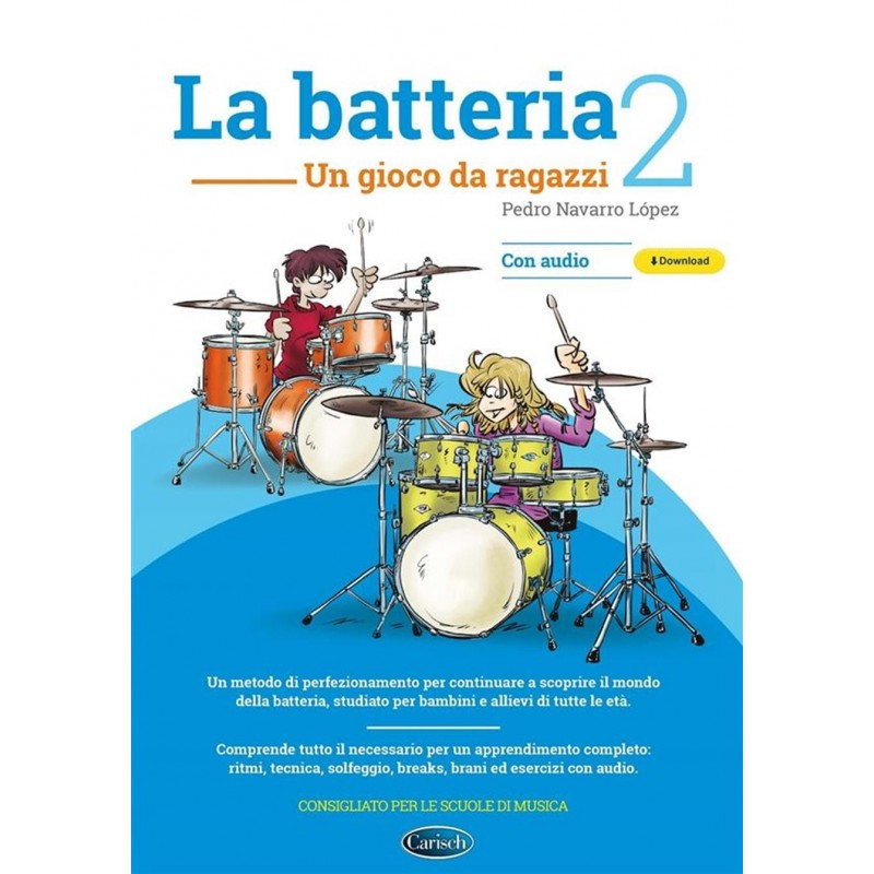 La batteria 2 - Un gioco da ragazzi - Batteria - + audio