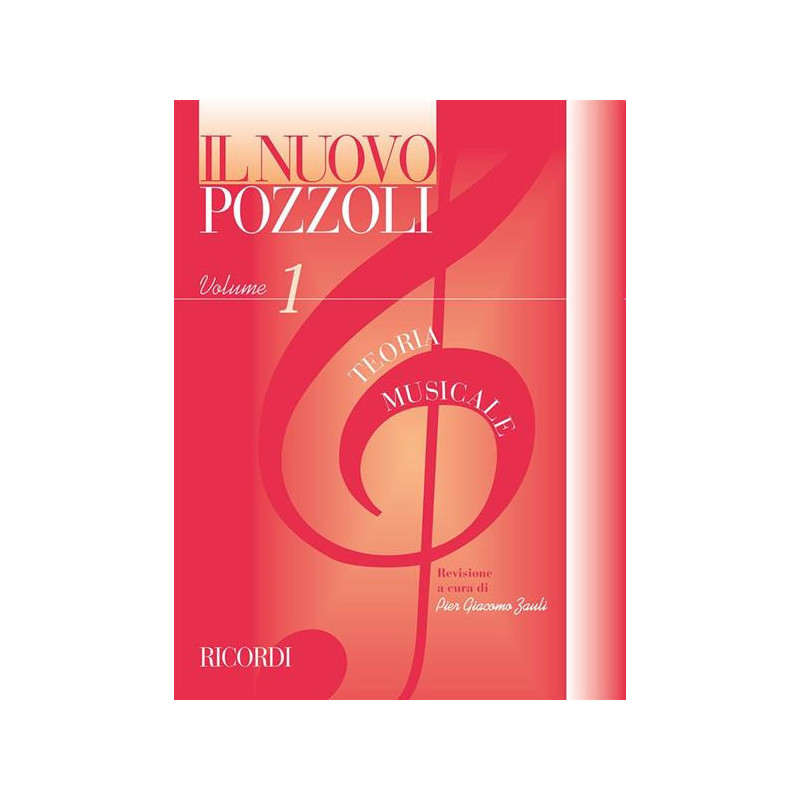 IL NUOVO POZZOLI - TEORIA MUSICALE 1 - ETTORE POZZOLI