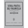 SCUOLA PRATICA DEL VIOLONCELLO - G. FRANCESCONI