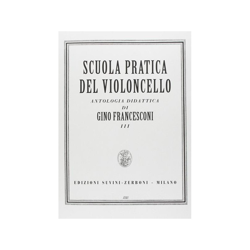SCUOLA PRATICA DEL VIOLONCELLO 3 - G. FRANCESCONI