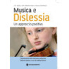 T.R. MILES- J. WESTCOMBE- D. DITCHFIELD MUSICA E DISLESSIA UN APPROCCIO POSITIVO