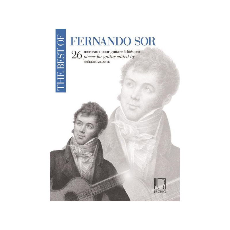 THE BEST OF FERNANDO SOR - 26 PEZZI PER CHITARRA A CURA DI FREDERIC ZIGANTE
