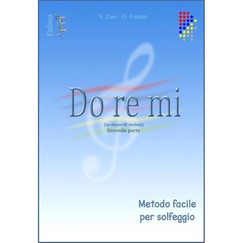 Do Re Mi No. 2 - Chiave di violino - Metodo Facile Per Solfeggio - Zani Fornari