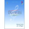 Do Re Mi No. 2 - Chiave di violino - Metodo Facile Per Solfeggio - Zani Fornari